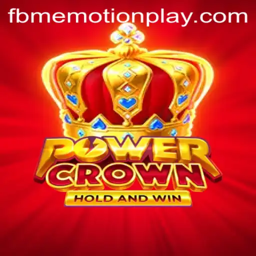 Unveiling PowerCrown: A Revolutionary Gaming Experience Infused with fbmemotion