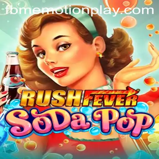 RushFeverSodaPop: A Thrilling Adventure in the World of Effervescent Fun
